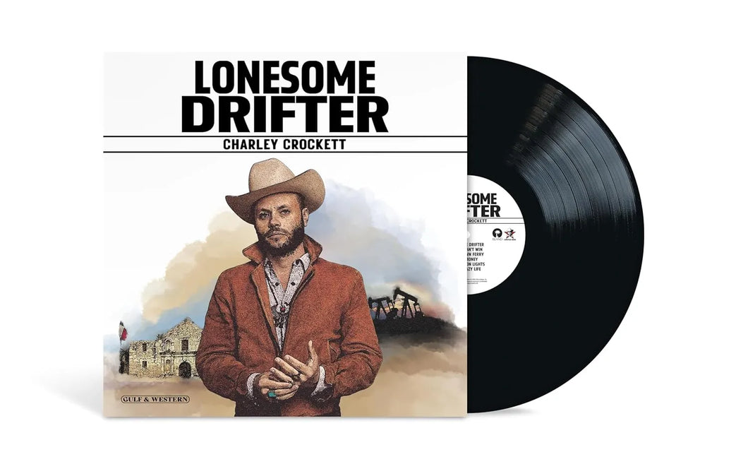 Charley Crockett - Lonesome Drifter