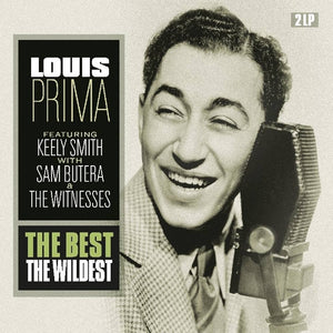 Louis Prima - The Best The Wildest