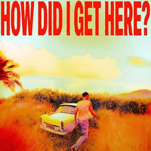Louis Tomlinson - How Did I Get Here?