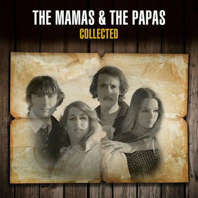 Mamas and the Papas - Collected