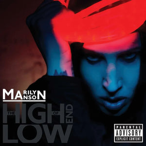 Marilyn Manson - The High End Of Low