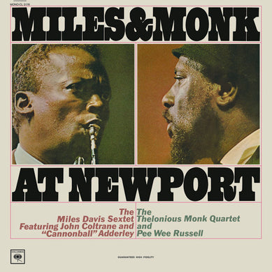 Miles Davis & Thelonious Monk - At Newport