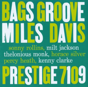 Miles Davis - Bags' Groove