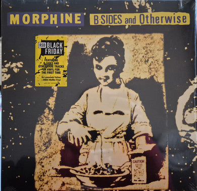 Morphine - B-Sides and Otherwise