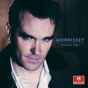 Morrissey - Vauxhall And I