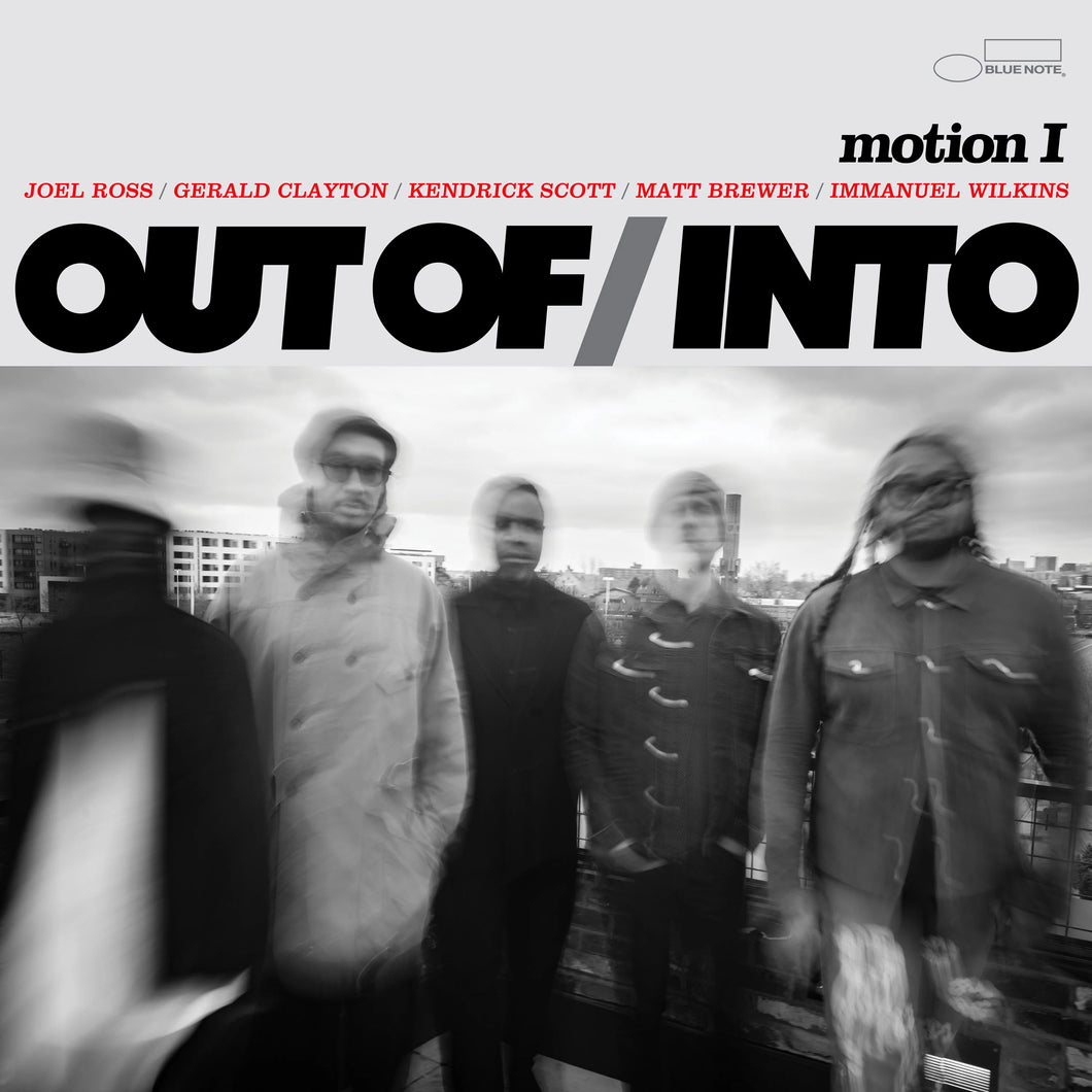 Motion I - Out Of / Into