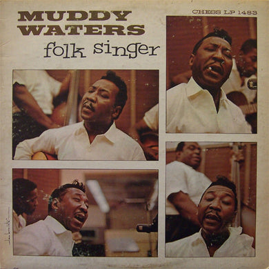 Muddy Waters - Folk Singer
