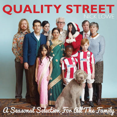 Nick Lowe - Quality Street: A Seasonal Selection
