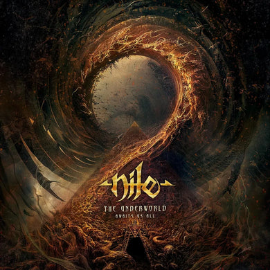 Nile - The Underworld Awaits Us All