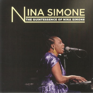Nina Simone - The Quintessence of