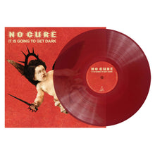 No Cure - It's Going To Get Dark