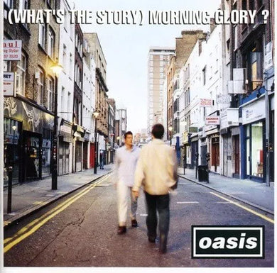 Oasis - What's The Story, Morning Glory