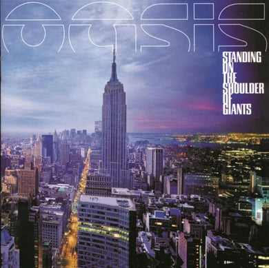 Oasis - Standing on the Shoulder of Giants (25th. Anniversary)
