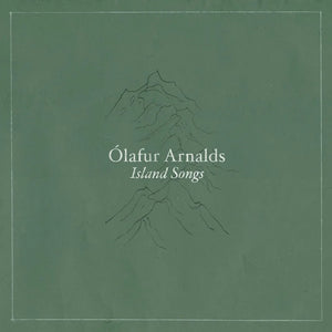 Ólafur Arnalds - Island Songs