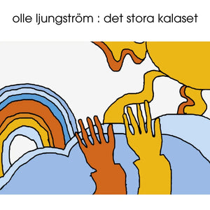 Ollle Ljungstrom - Det Stora kalaset