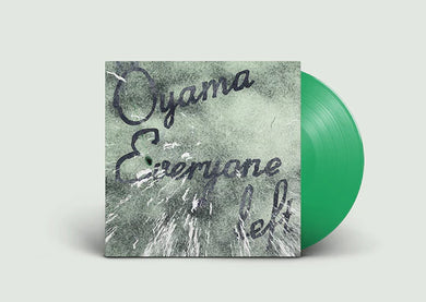 Oyama - Everyone Left