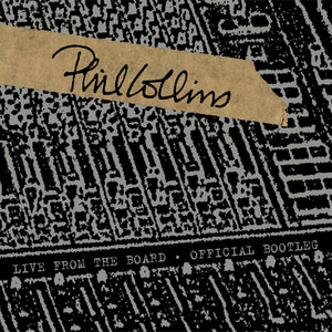 Phil Collins - Live from the Board 10"
