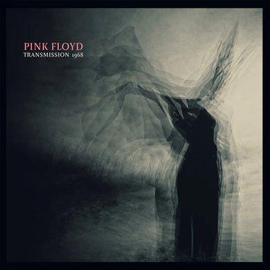 Pink Floyd - Transmission 1968