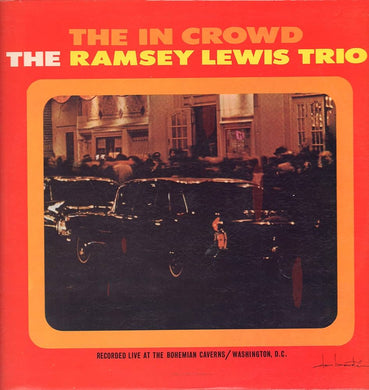 Ramsey Lewis Trio - The In Crowd