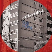 Rodrigo Y Gabriela - OurHome