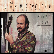 John Scofield - Meant To Be (Blue Note Classic)