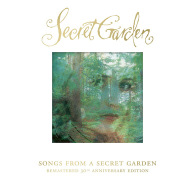 Secret Garden - Songs from a Secred Garden (30th Anniversary Edition)