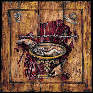 Smashing Pumpkins - Machina / The Machines of God