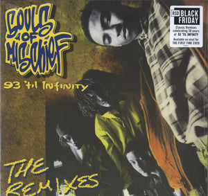 Souls Of Mischief - 93 Til Infinity (The Remixes)