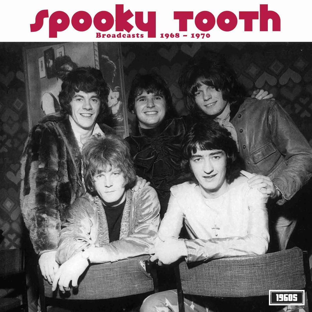 Spooky Tooth - Broadcast 1968-1970