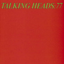Talking Heads - Talking Heads: 77