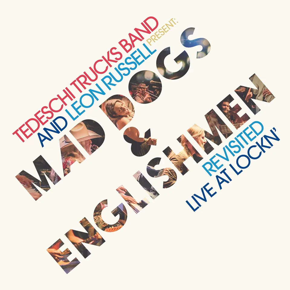 Tedeschi Trucks Band, Leon Russell - Presents Mad Dogs & Englishmen