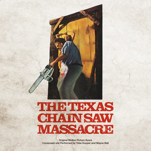 Tope Hooper, Wayne Bell - Texas Chainsaw Massacre