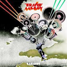 Travie McCoy - Lazarus