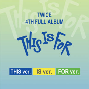 Twice - THIS IS FOR (FOR Ver.)