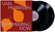 Van Morrison - Remembering Now