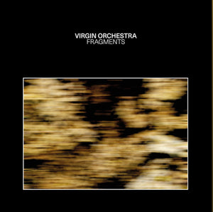 Virgin Orchestra - Fragments