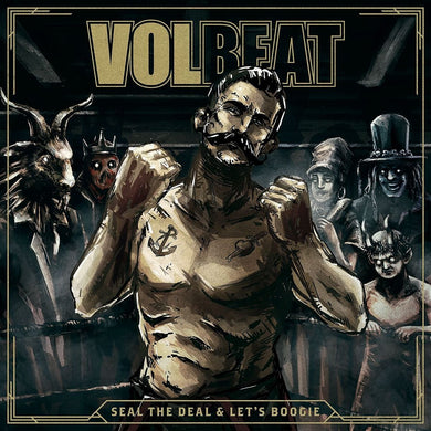 Volbeat - Seal The Deal & Let's Boogie