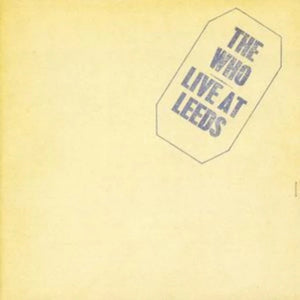 Who - Live At Leeds (25th)