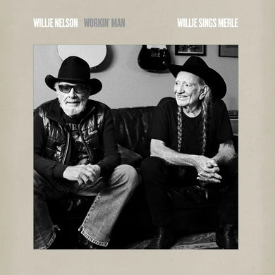 Willie Nelson - Workin' Man: Willie Sings Merle
