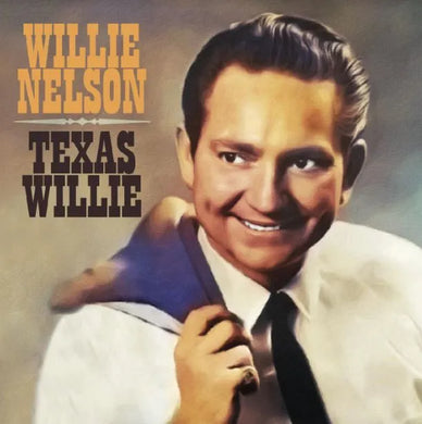 Willie Nelson - Texas Willie