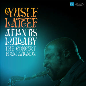 Yusef Lateef - Atlantis Lullaby RSD 2024