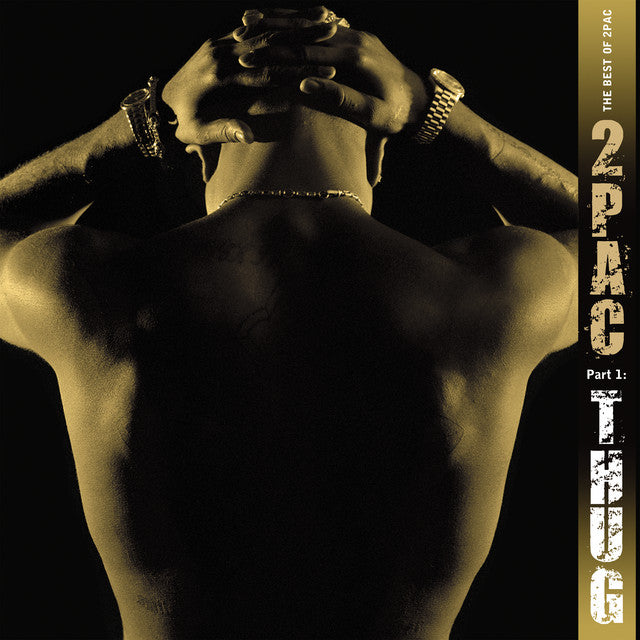 2Pac - Best of 2Pac: Part 1 Thug