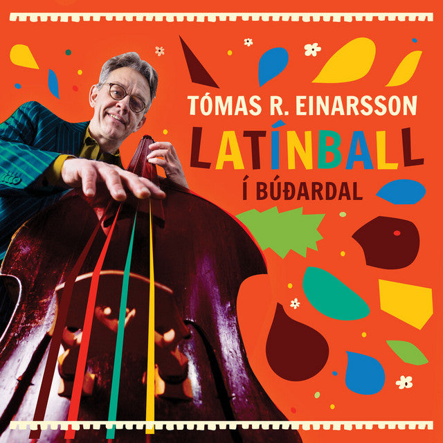 Tómas R. Einarsson - Latínball í Búðadal