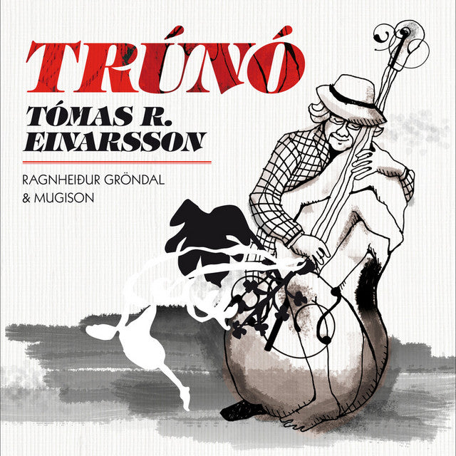 Tómas R. Einarsson, Ragnheiður Gröndal, Mugison - Trúnó