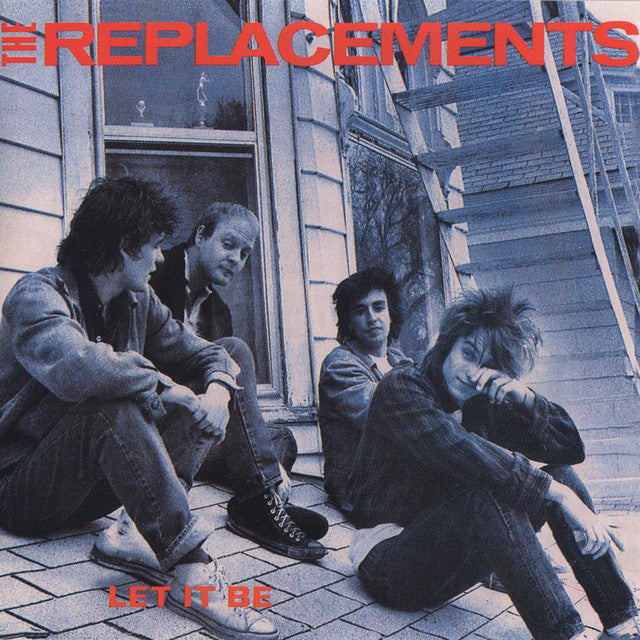 Replacements - Let It Be