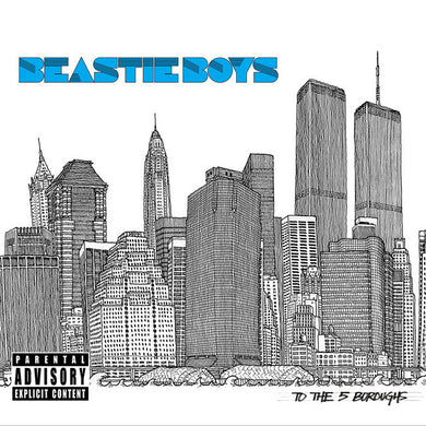 Beastie Boys - To The 5 Boroughs