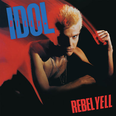 Billy Idol - Rebel Yell