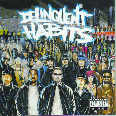 Delinquent Habits - Delinquent Habits