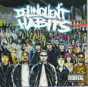 Delinquent Habits - Delinquent Habits