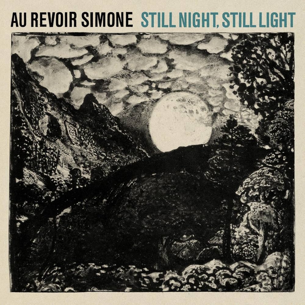 Au Revoir - Still Night, Still Night